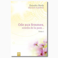 Ode aux femmes, soleils de la paix