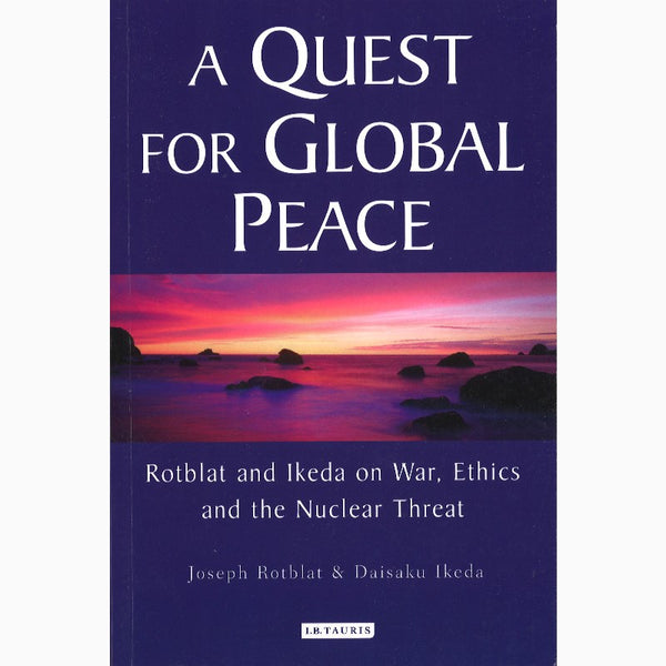 Quest for Global Peace-Rotblat