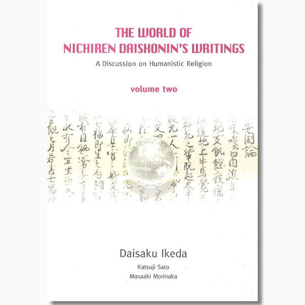 The World of Nichiren Daishonin's Writings-Vol 2
