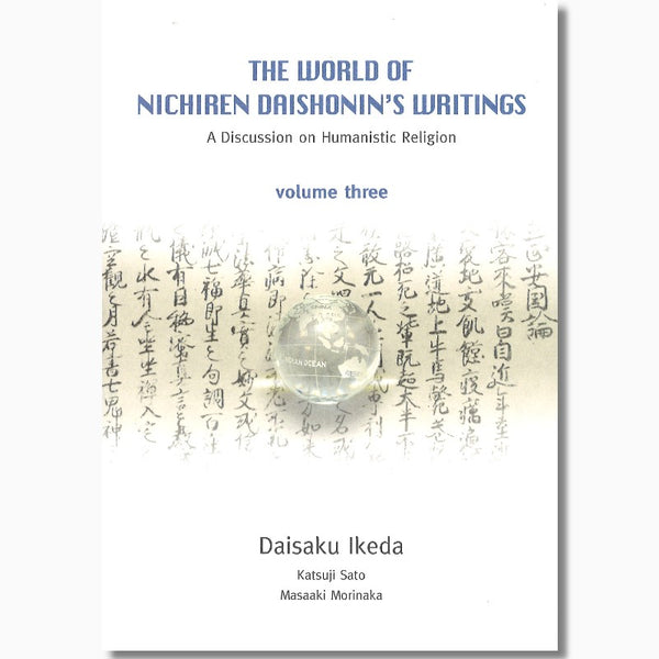 The World of Nichiren Daishonin's Writings-Vol 3