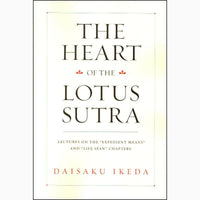 The Heart of the Lotus Sutra